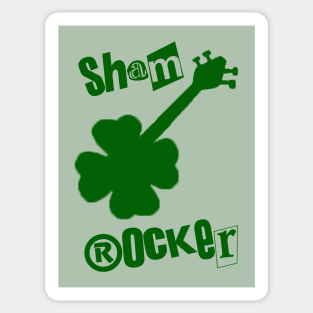 ShamRocker Sticker